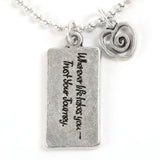 Wherever Necklace - Trust Your Journey