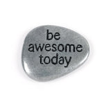 Be Awesome Today Stone - Trust Your Journey