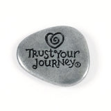 Be Awesome Today Stone - Trust Your Journey